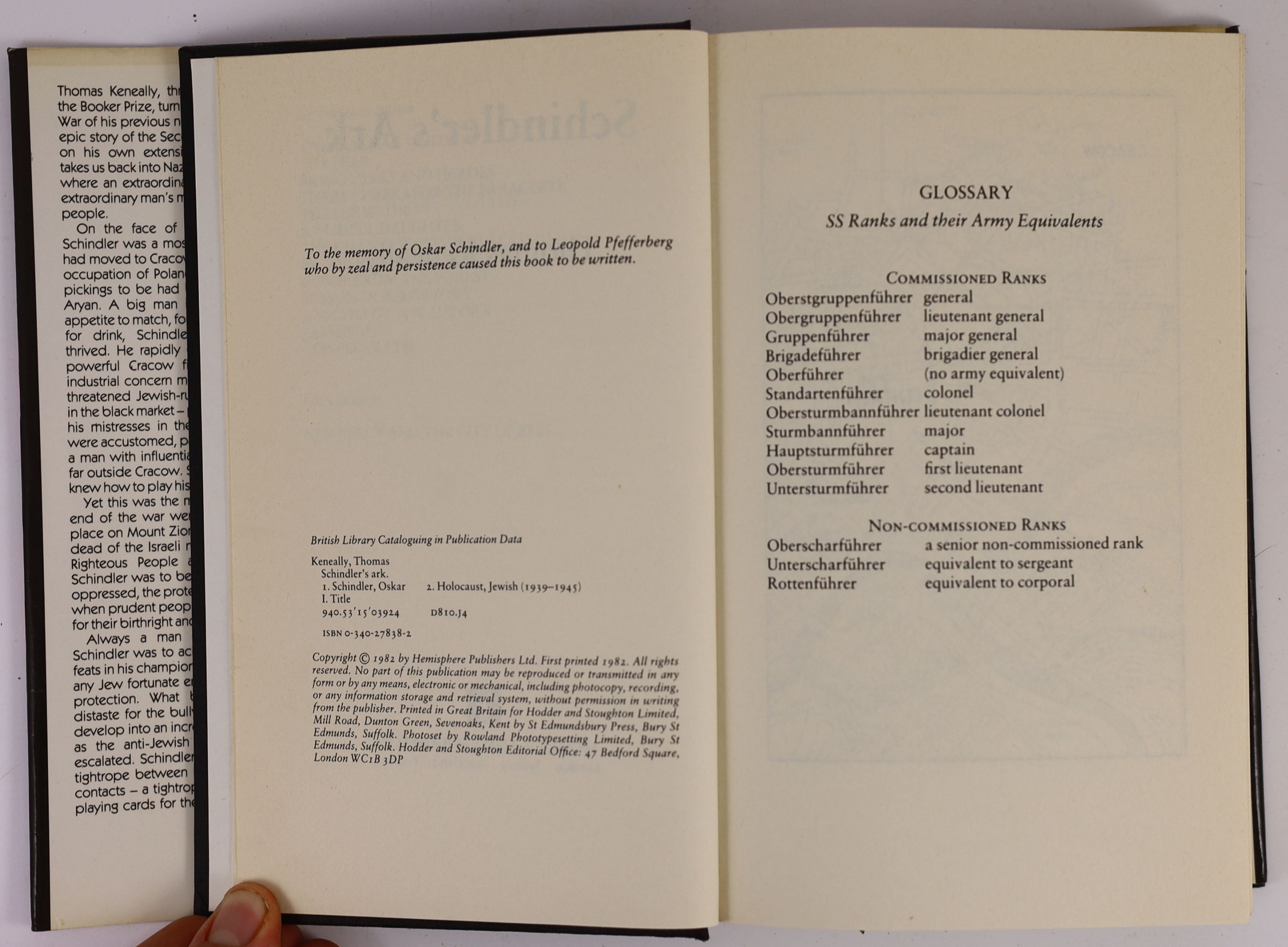 Keneally, Thomas- Schindler’s Ark, 1st edition, 2nd impression, 8vo, cloth, with unclipped d/j, inscribed - ‘’Darling Caroline, with love from Keneally, Christmas 1982 (N.B. Please don’t lose this one)’’, Hodder & Stough